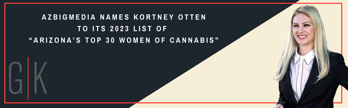 Kortney Otten Named Arizona's Top 30 Women of Cannabis 2023 Image